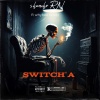 S huncho RN - Switch'a (Explicit)
