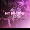 Jukeboxx、Frandy Perez - THE LANGUAGE (feat. Frandy Perez)(Explicit)
