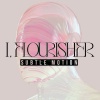 I Flourisher - Subtle Motion