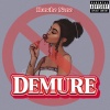 Huncho Neno - Demure (Explicit)