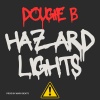 Marv Beats、Dougie B - Hazard Lights (feat. Dougie B)(Explicit)