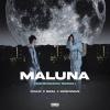 Philip、Neza、MOSHWAVE《Maluna (MOSHWAWE Remix|Explicit)》[MP3/LRC]