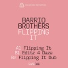 Barrio Brothers、joeski、onionz - Fliiping It (Dub - Blakkat Edit)