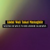 Abdul Wali Takal Mustaghfir - Ajiba Musalmana Zindagi Kawe Saraya