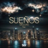 Tier - Sueños (Deluxe)