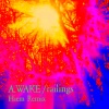 A.Wake、Hiem - Railings (Hiem Remix DUBMIX)