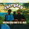 One Fire Musik、ARLINGTONG HDZ、DkA - EVERYDAY (feat. ARLINGTONG HDZ & DKA)(Explicit)