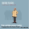 Herr Wade、Chris Free、The Interlaken Tapes - Dropping Beats Not Bombs (feat. Chris Free & The Interlaken Tapes)(The Interlaken Tapes Remix)