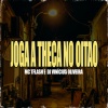 MC TFlash、Dj Vinicius Oliveira、Space Funk - Joga a Theca no Oitão (Explicit)
