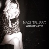 Maxi Trusso - Wicked Game