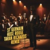 St Germain、Taran Richards - Rose Rouge (Taran Richards Remix)