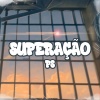 Space Funk - Superação (Explicit)