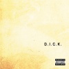 Ritchy Flo - Welcome To D.I.C.K. (Explicit)