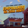 MC Hikari、DJ LEMOS SP、DJ NEKO 011、MC 7 Belo - Empinando Na Zona Norte (Explicit)