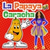 mulu - La Papaya Caracha