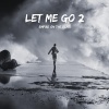 Empire On The Beat - Let Me Go 2