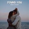 Empire On The Beat - Found You