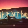 TW3LV、Yusuf Alev、ZHIKO - If It Isn't Love