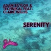 Technikal、Adam Taylor、Claire Willis - Serenity