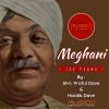 Praful Dave、Hardik Dave - Track 01 - Meghani 125 Years