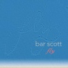 Bar Scott - Fly