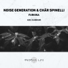 Noise Generation、Chär Spinelli - Furiosa