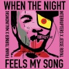Bedouin Soundclash、Frank Turner - When the Night Feels My Song (feat. Frank Turner)