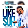 G Starr、RICH BOSS MUSIC - Like Suh (Explicit)