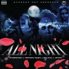 JHype、Militia、Tripsev Baby《All Night (Explicit)》[MP3/LRC]