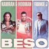 Kamran、Frankie J、Hooman - Beso