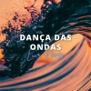 Luiz Neves - Dança das Ondas