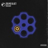 Sound Blast - Revolver (Original Mix)