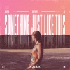 Rolipso、Rory Hope、Æj - Something Just Like This