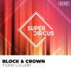 Block & Crown《Funky Lullaby》[MP3/LRC]