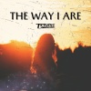 T3ZARIS - The Way I Are (Speed Up & Reverb)