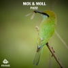 MOX、Moll - Fuzz