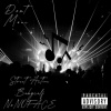 Street Active、Babycalf、N8NOFACE - Don't Move (Explicit)