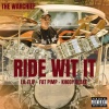 The Warchief、Fat Pimp、Khody Blake - Ride Wit' it (Explicit)