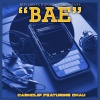 Cash Clip、Chau Marie - BAE (feat. Chau Marie)(Explicit)