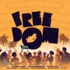 Marcus MC、MalumNator、Scotts Maphuma、Blaq Diamond、LeeMckrazy、Thulani Way、Sykes、Khanyisa - Freedom