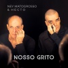 ney matogrosso、Hecto - Nosso Grito
