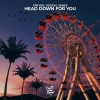 Freyer、Odeon、SENES - Head Down For You
