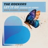 The Rocker's - Let It Go (Essaie De Vivre)
