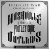 Chase McDaniel - Dogs Of War
