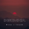 Minas、Jasa33 - Insomnia