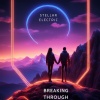Stellar Electric - Breaking Through