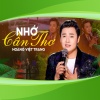 Hoàng Việt Trang - Nhớ Cần Thơ