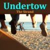 The Strand - Undertow
