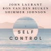 John Laurant、Ron Van Den Beuken、Shimmer Johnson - Self Control (Radio Edit)