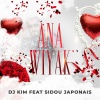 DJ Kim、Sidou Japonais - ANA WIYAK